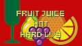 Fruit Juice Hot Hard Lv3