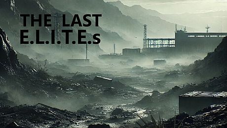The Last E.L.I.T.E.s Game