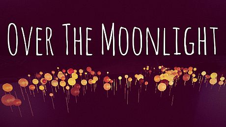 Over The Moonlight Game