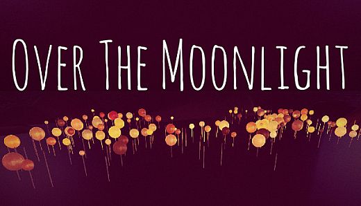 Over The Moonlight