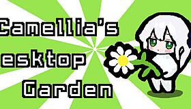 Camellia's Desktop Garden