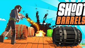 Shoot The Barrels