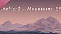 Shelter 2 Mountains EP