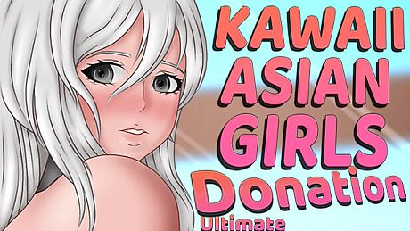 Kawaii Asian Girls - Ultimate donation DLC