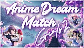 Anime Dream Match: Girls 2