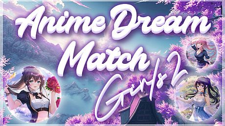 Anime Dream Match: Girls 2 Game