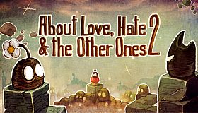 About Love, Hate And The Other Ones 2