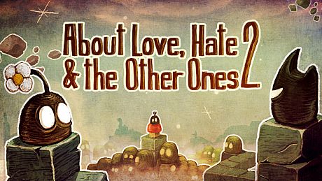 About Love, Hate And The Other Ones 2