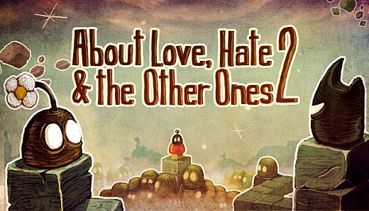 About Love, Hate And The Other Ones 2