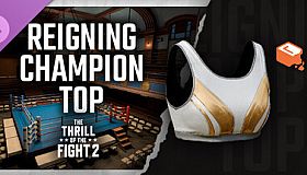 The Thrill Of The Fight 2 - Reigning Champion Top