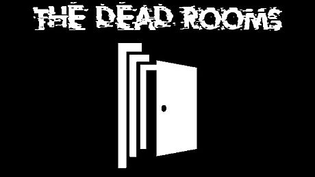 The Dead Rooms Game