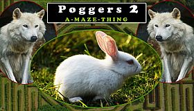 Poggers 2 - A-Maze-Thing