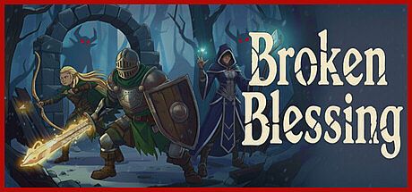 Broken Blessing Game