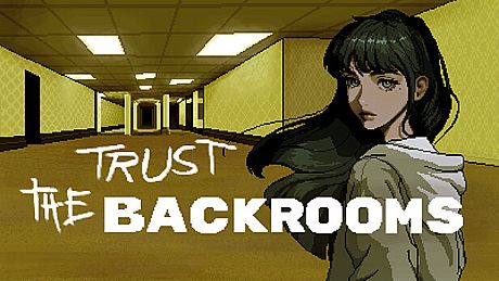 Trust The Backrooms Game
