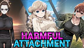 Harmful Attachment