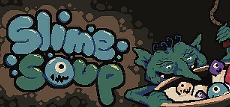 Slime Soup Game