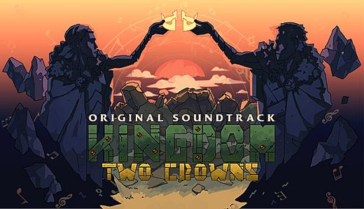 Kingdom Two Crowns: OST