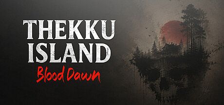 Thekku Island: Blood Dawn Game