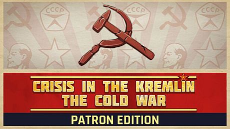Crisis in the Kremlin: The Cold War - Patron Edition DLC