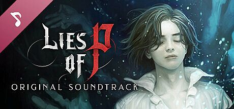Lies of P : Soundtrack DLC