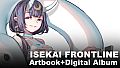 ISEKAI FRONTLINE : Artbook + Digital Album