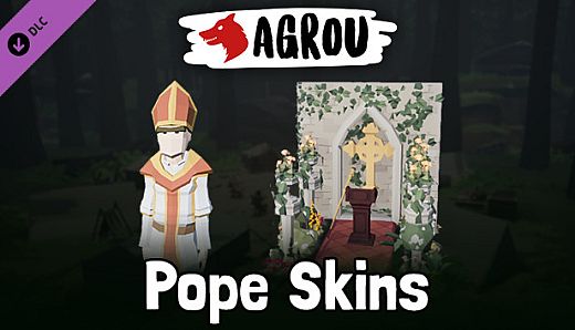Agrou - Pope Skins