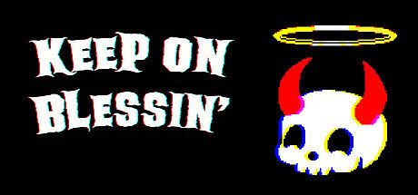 Keep on Blessin' Game