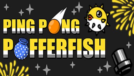 Ping Pong Pufferfish