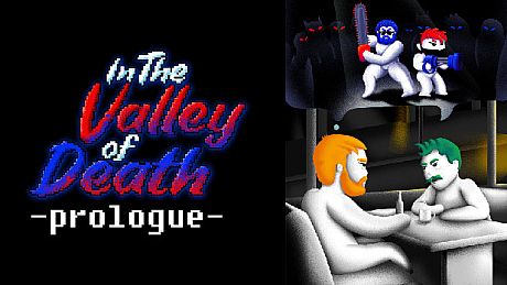 In The Valley of Death -Prologue- Game