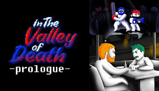 In The Valley of Death -Prologue-