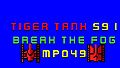Tiger Tank 59 Ⅰ Break The Fog MP049
