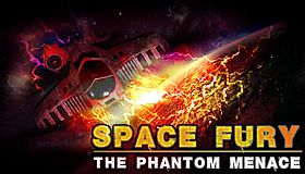 Space FURY - The Phantom Menace
