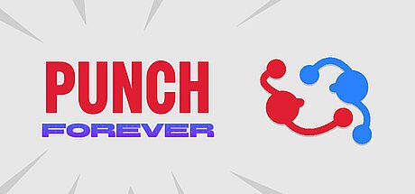 PUNCH FOREVER