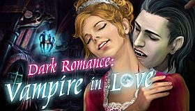 Dark Romance: Vampire in Love Collector's Edition