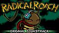 RADical ROACH: Original Soundtrack