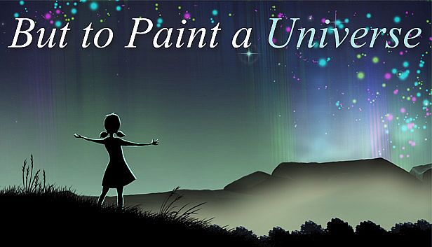 Buy But to Paint a Universe