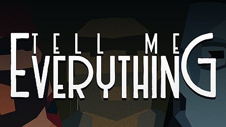 Tell Me Everything Game
