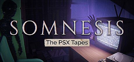 Somnesis: The PSX Tapes Game
