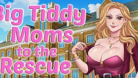 Big Tiddy Moms to the Rescue
