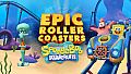 Epic Roller Coasters — SpongeBob SquarePants