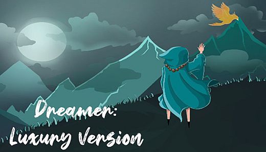 Dreamer: Luxury Version