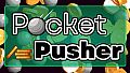 Pocket Pusher - The Citadel
