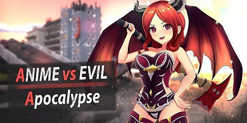 Anime vs Evil: Apocalypse
