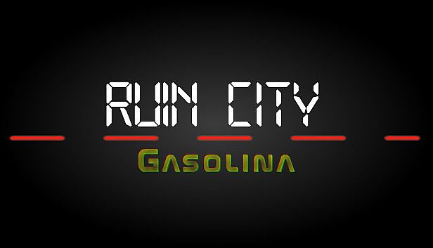 Buy Ruin City Gasolina