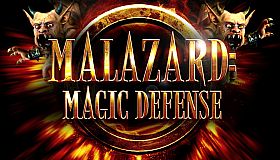 Malazard: Magic Defense