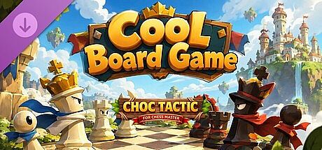Choc Tactic for Chess Master - Cool Board Game DLC