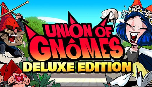 Union of Gnomes - Deluxe Edition