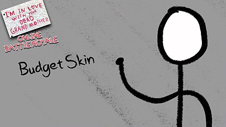 Budget Skin - Skin DLC DLC