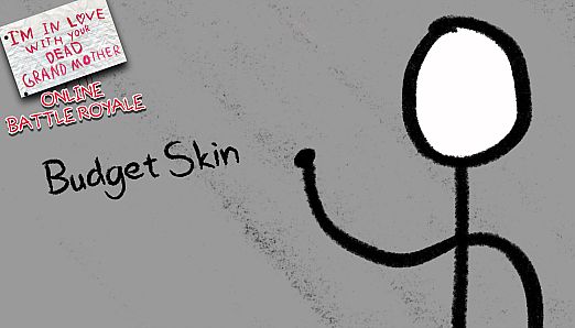 Budget Skin - Skin DLC