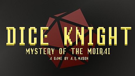 Dice Knight: Mystery of the Moirai Game